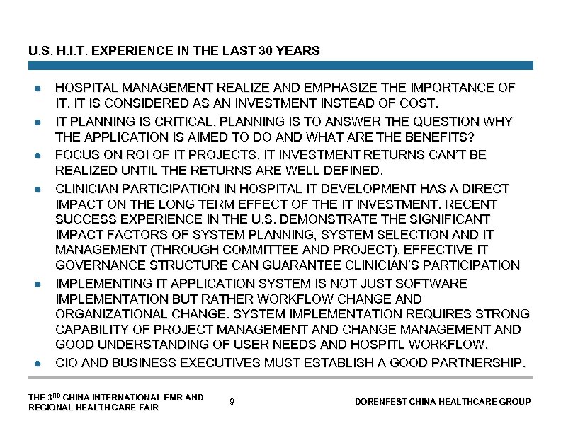 U. S. H. I. T. EXPERIENCE IN THE LAST 30 YEARS l l l