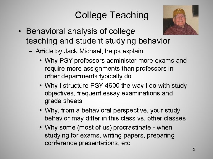 College Teaching • Behavioral analysis of college teaching and student studying behavior – Article
