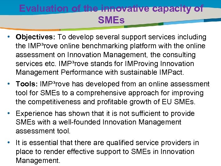 Evaluation of the innovative capacity of SMEs Title of the presentation | Date |0