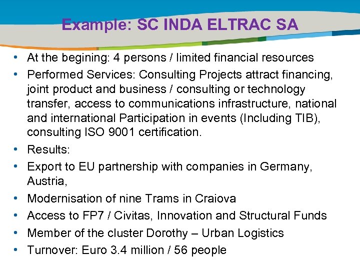 Example: SC INDA ELTRAC SA Title of the presentation | Date |0 • At