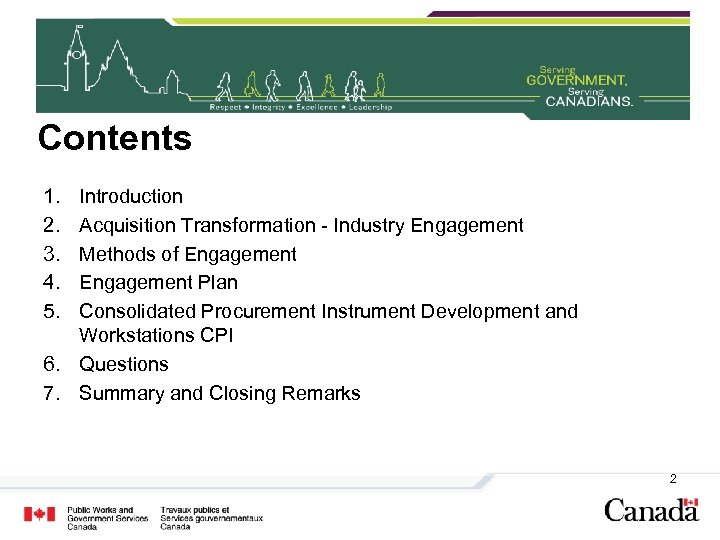 Contents 1. 2. 3. 4. 5. Introduction Acquisition Transformation - Industry Engagement Methods of