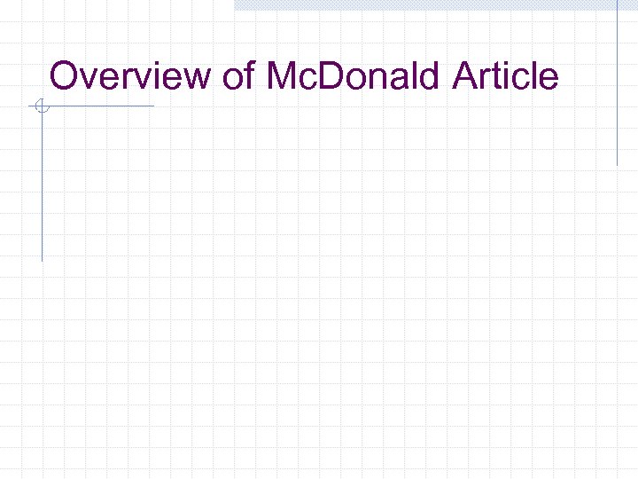 Overview of Mc. Donald Article 