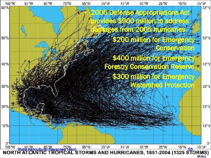  • 2006 Defense Appropriations Act provides $900 million to address The USDA/FSA damages