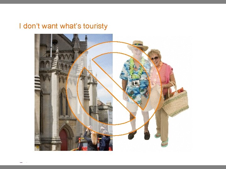 I don’t want what’s touristy | Ethnographic Research: : May 2007 Yahoo! Inc. .