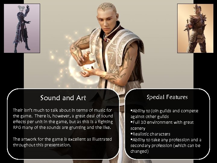 Sound and Art Special Features Their isn’t much to talk about in terms of