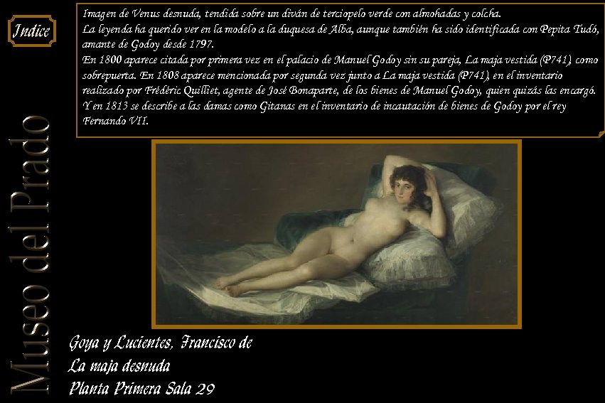 Indice Imagen de Venus desnuda, tendida sobre un diván de terciopelo verde con almohadas