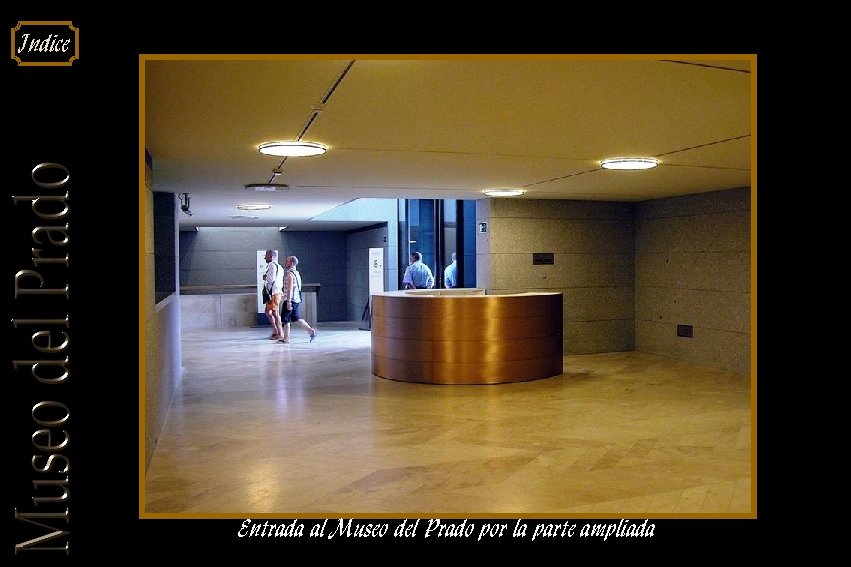 Indice Entrada al Museo del Prado por la parte ampliada 