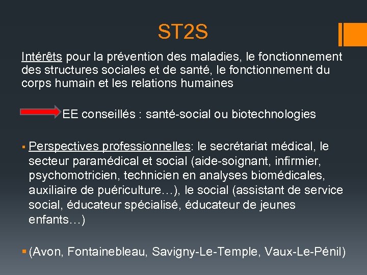 ST 2 S Intérêts pour la prévention des maladies, le fonctionnement des structures sociales