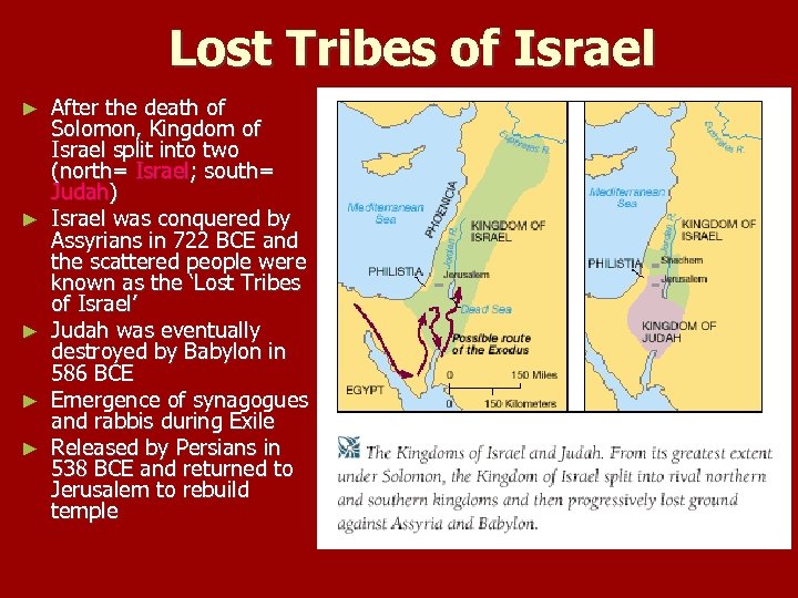 Lost Tribes of Israel ► ► ► After the death of Solomon, Kingdom of