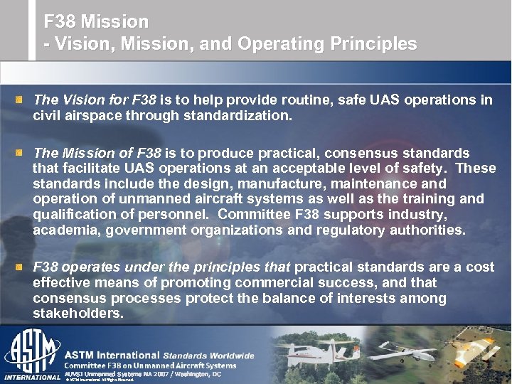 F 38 Mission - Vision, Mission, and Operating Principles The Vision for F 38