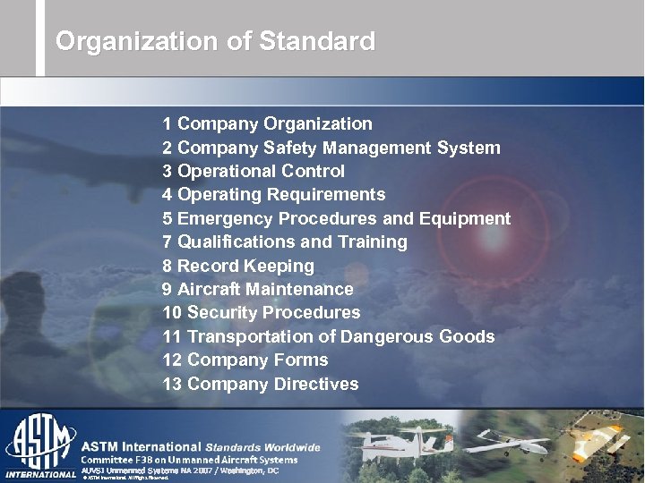 Organization of Standard 1 Company Organization 2 Company Safety Management System 3 Operational Control