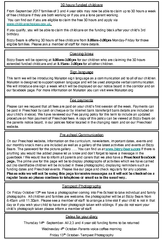 30 hours funded childcare From September 2017 families of 3 and 4 year olds