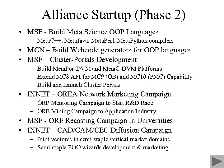 Alliance Startup (Phase 2) • MSF - Build Meta Science OOP Languages – Meta.