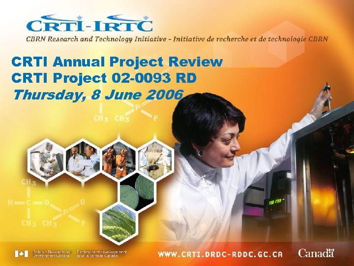 CRTI Annual Project Review CRTI Project 02 -0093 RD Thursday, 8 June 2006 