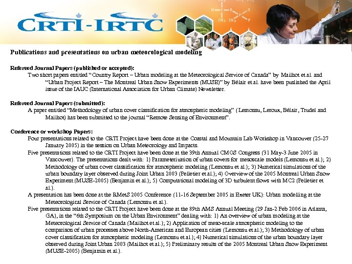 Publications and presentations on urban meteorological modeling Refereed Journal Papers (published or accepted): Two