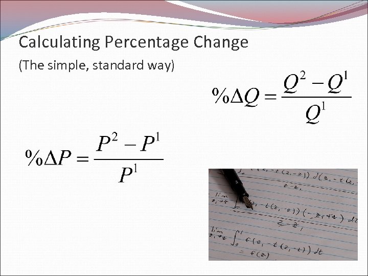 Calculating Percentage Change (The simple, standard way) 