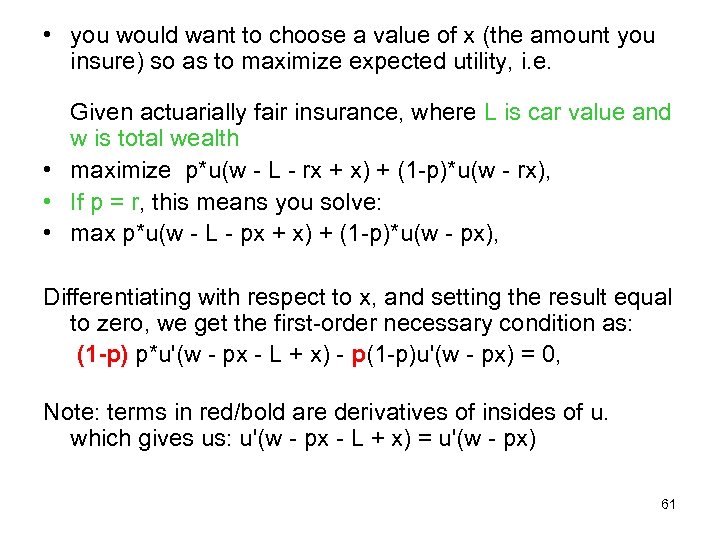  • you would want to choose a value of x (the amount you