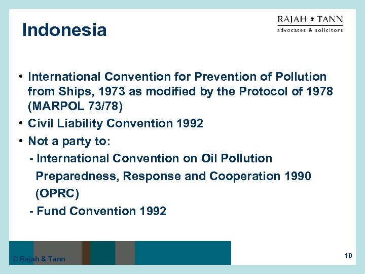 Indonesia • International Convention for Prevention of Pollution from Ships, 1973 as modified by