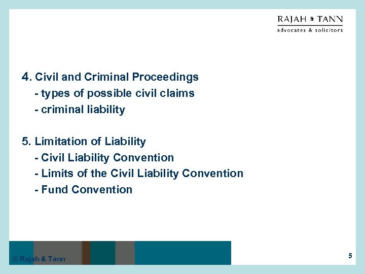 4. Civil and Criminal Proceedings - types of possible civil claims - criminal liability