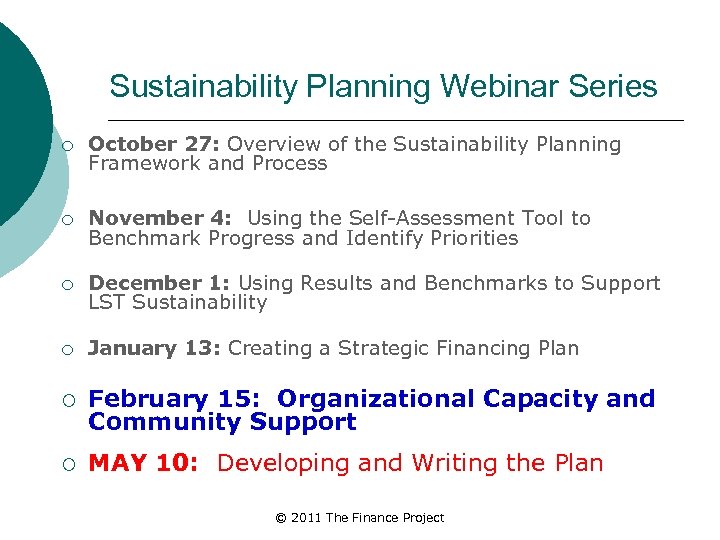 Sustainability Planning Webinar Series ¡ October 27: Overview of the Sustainability Planning Framework and