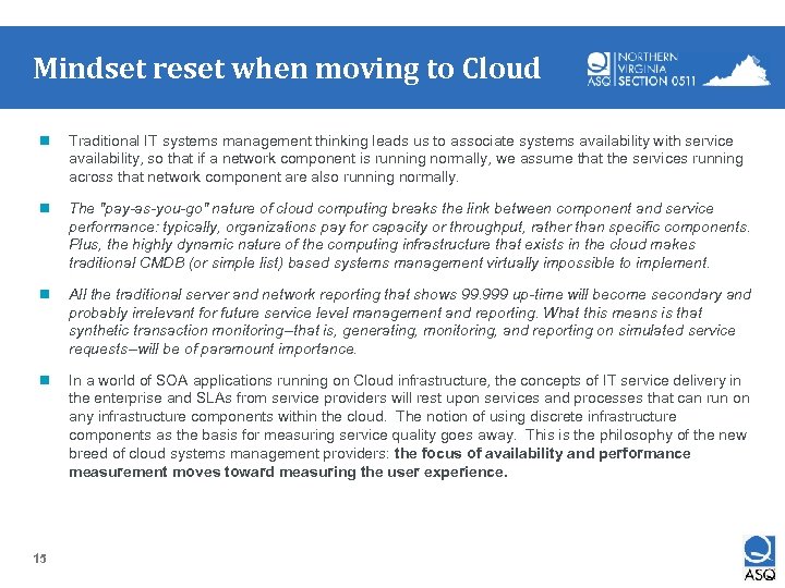 Mindset reset when moving to Cloud n Traditional IT systems management thinking leads us