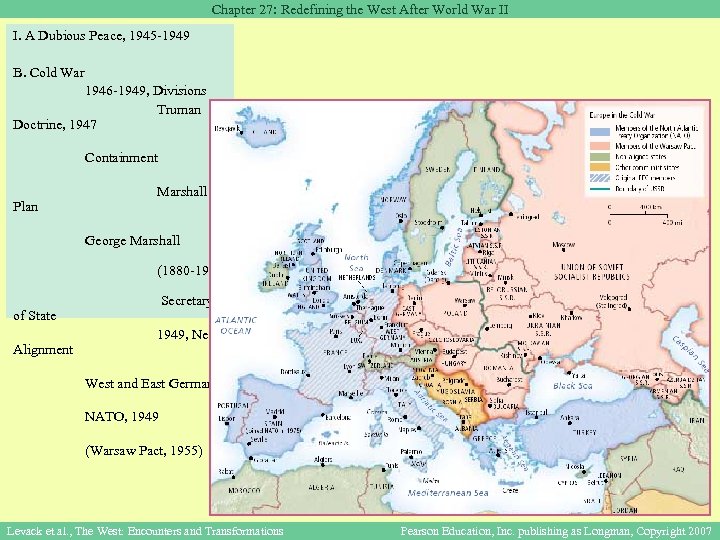 Chapter 27: Redefining the West After World War II I. A Dubious Peace, 1945
