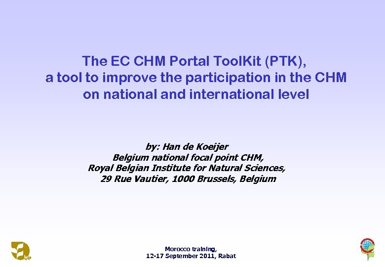 The EC CHM Portal Tool. Kit (PTK), a tool to improve the participation in
