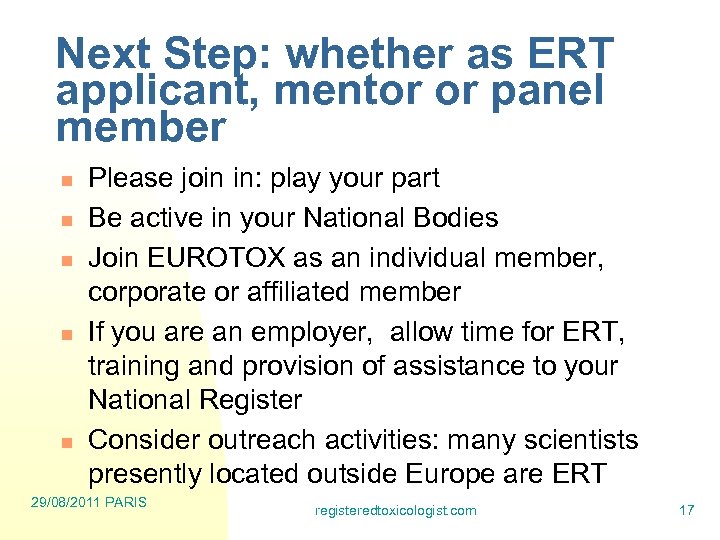 Next Step: whether as ERT applicant, mentor or panel member n n n Please