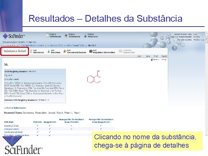 Resultados – Detalhes da Substância Clicando no nome da substância, chega-se à página de