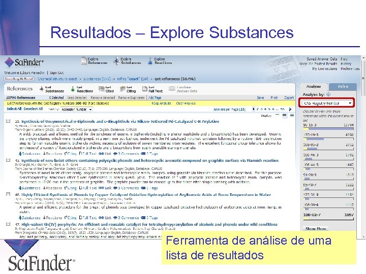 Resultados – Explore Substances Ferramenta de análise de uma lista de resultados 