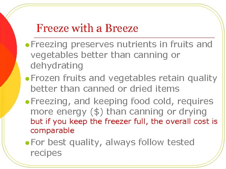 Freeze with a Breeze l Freezing preserves nutrients in fruits and vegetables better than