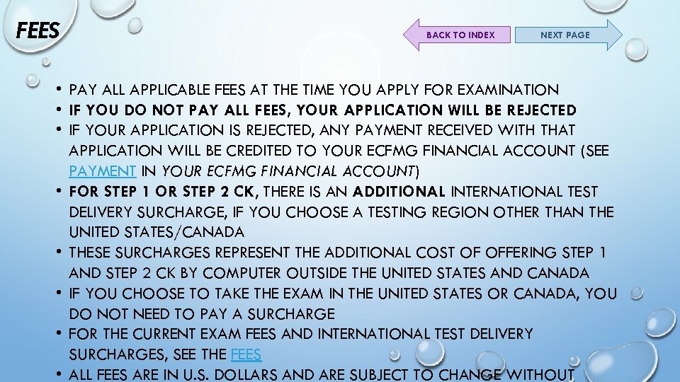 FEES BACK TO INDEX NEXT PAGE • PAY ALL APPLICABLE FEES AT THE TIME