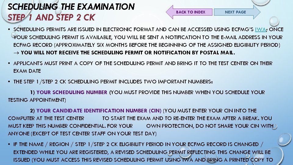 SCHEDULING THE EXAMINATION STEP 1 AND STEP 2 CK BACK TO INDEX NEXT PAGE