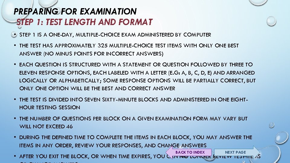 PREPARING FOR EXAMINATION STEP 1: TEST LENGTH AND FORMAT • STEP 1 IS A