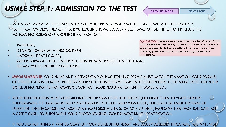 USMLE STEP 1: ADMISSION TO THE TEST BACK TO INDEX NEXT PAGE • WHEN