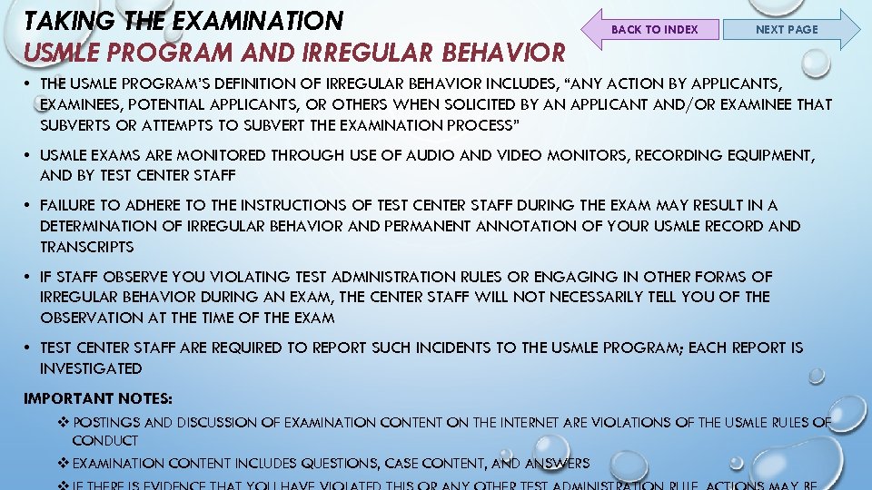 TAKING THE EXAMINATION USMLE PROGRAM AND IRREGULAR BEHAVIOR BACK TO INDEX NEXT PAGE •