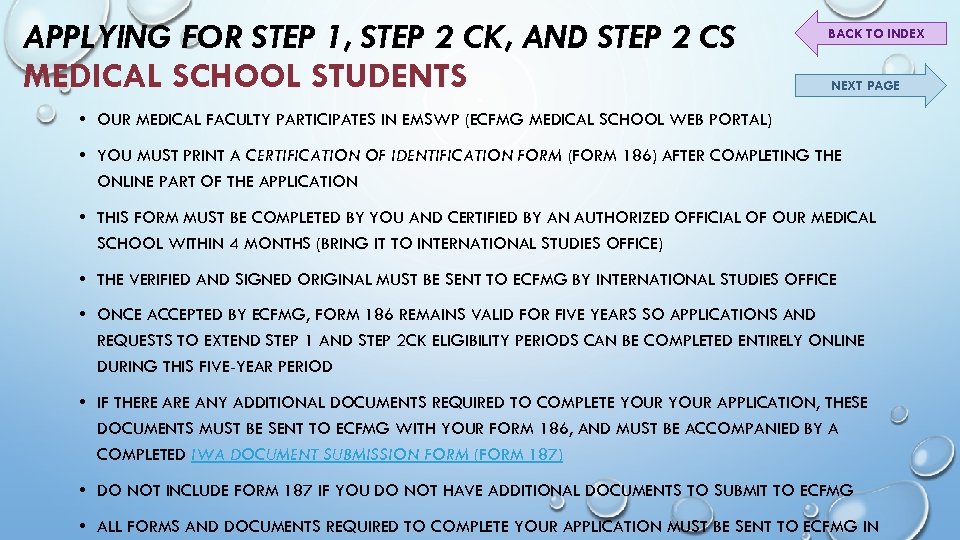 APPLYING FOR STEP 1, STEP 2 CK, AND STEP 2 CS MEDICAL SCHOOL STUDENTS