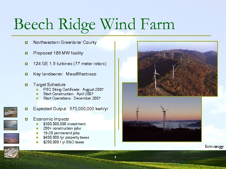 Beech Ridge Wind Farm p Northwestern Greenbrier County p Proposed 186 MW facility p