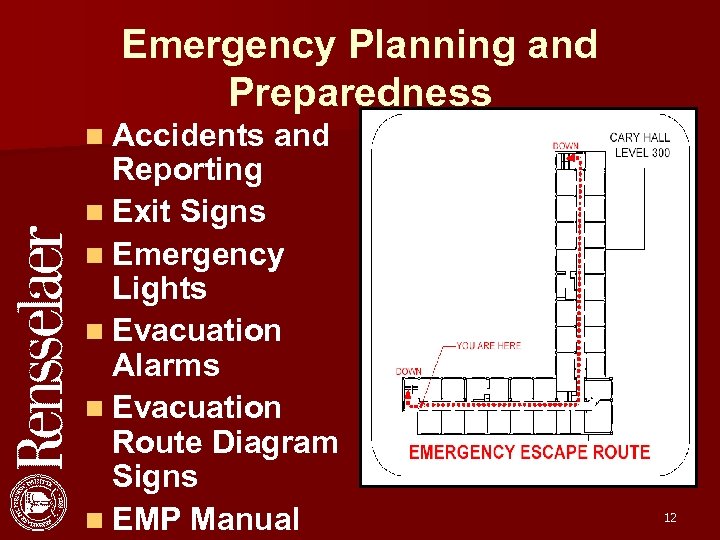 Emergency Planning and Preparedness n Accidents and Reporting n Exit Signs n Emergency Lights