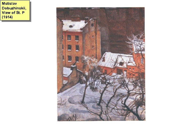 Mstislav Dobuzhinskii, View of St. P (1914) 