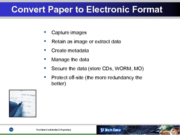 Convert Paper to Electronic Format • • • 14 Capture images Retain as image