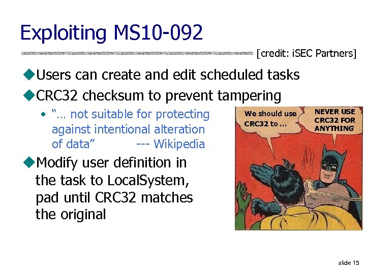 Exploiting MS 10 -092 [credit: i. SEC Partners] u. Users can create and edit
