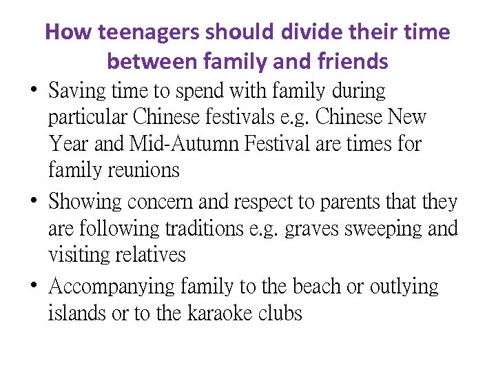 How teenagers should divide their time between family and friends • Saving time to