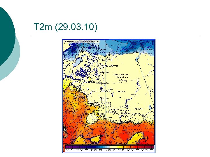 T 2 m (29. 03. 10) 