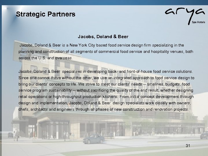 Strategic Partners Jacobs, Doland & Beer is a New York City based food service