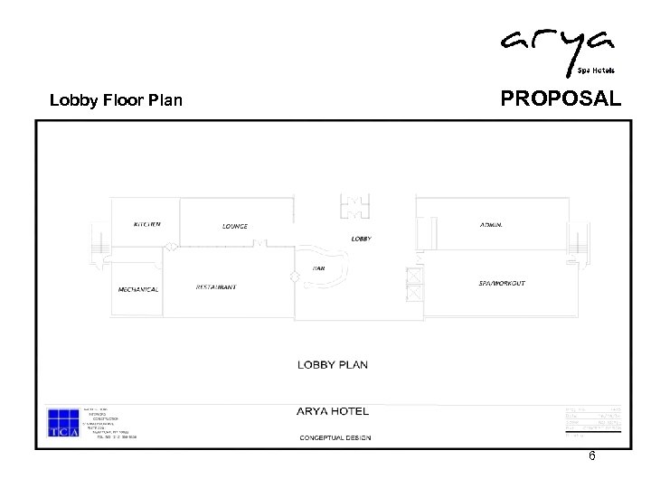  Lobby Floor Plan PROPOSAL 6 