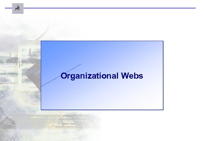 Organizational Webs 