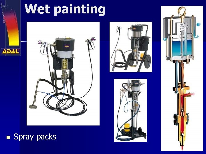Wet painting n Spray packs 