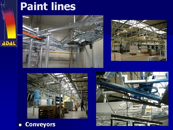 Paint lines n Conveyors 