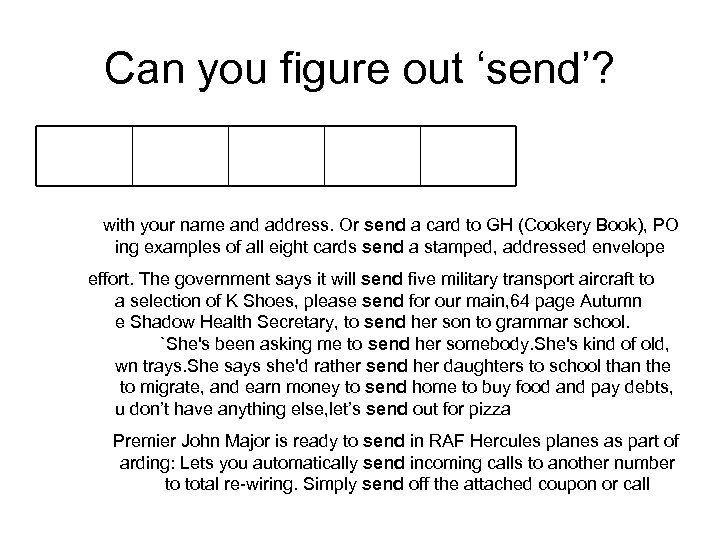 Can you figure out ‘send’? with your name and address. Or send a card